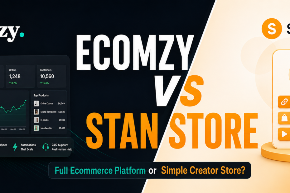 Ecomzy vs Stan Store